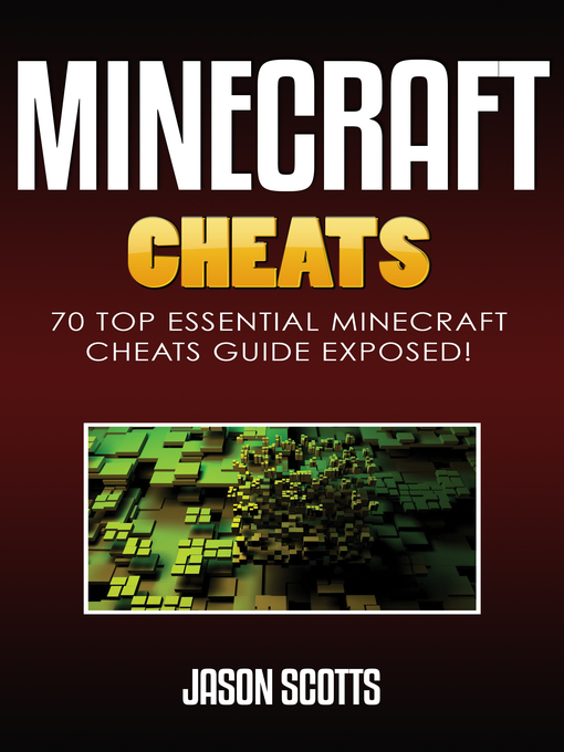 Title details for Minecraft Cheats by Jason Scotts - Wait list
